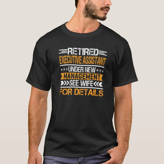 Camiseta Assistente Executivo Aposentado Sob Novo S De Gere (Frente)