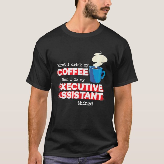 Camiseta Assistente Executivo e Tanque de Apreciação de Caf (Frente)