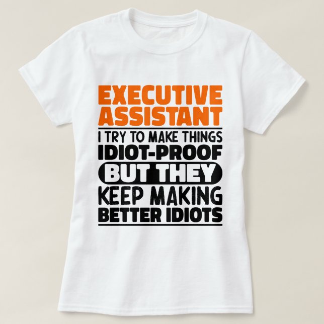 Camiseta Assistente Executivo Tento Engraçado (Frente do Design)