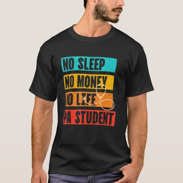 Camiseta Assistente Físico Engraçado Sem Dinheiro Para Dorm (Frente)