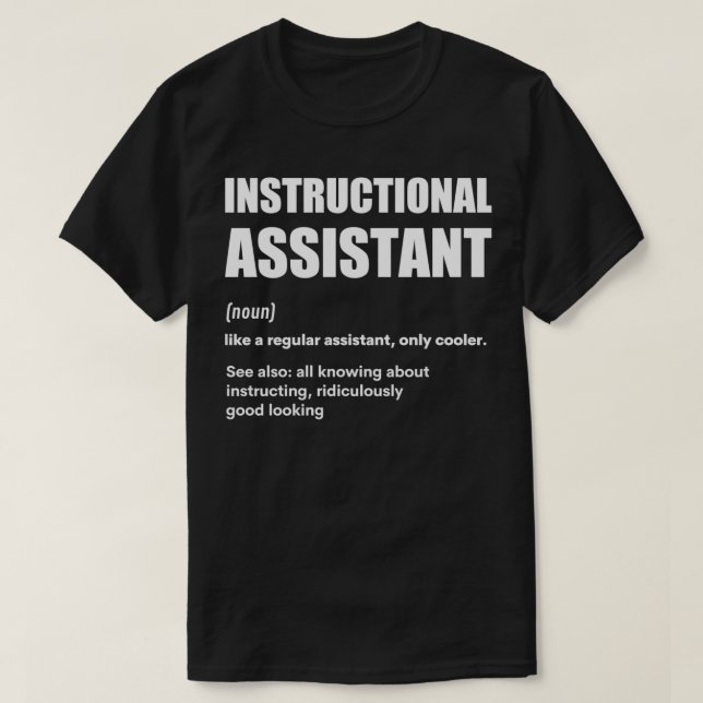 Camiseta Assistente Instrucional Ensino Assistente Funny D (Frente do Design)