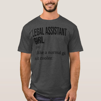 Camiseta ASSISTENTE JURÍDICO Como Uma Garota Normal Mas Mai