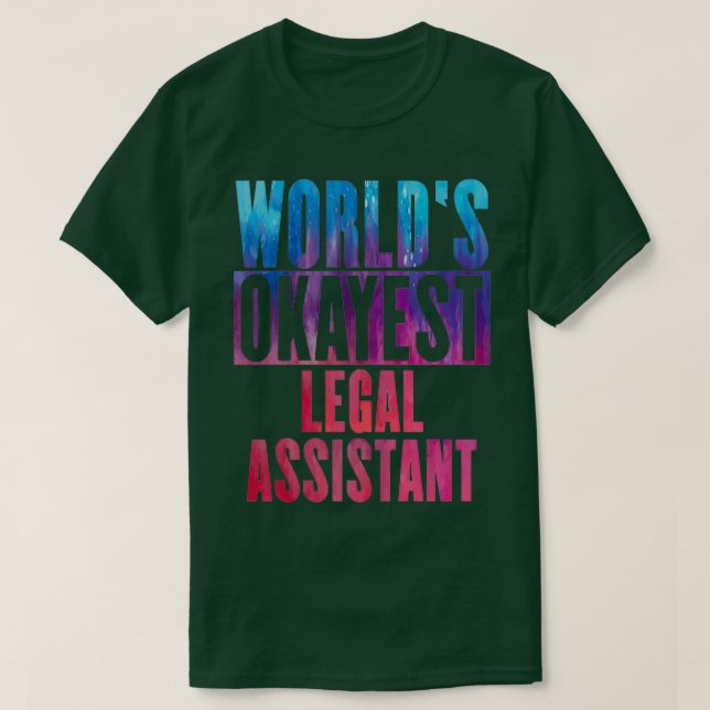 Camiseta Assistente jurídico mais adequado do Worldx27s 3 (Frente do Design)