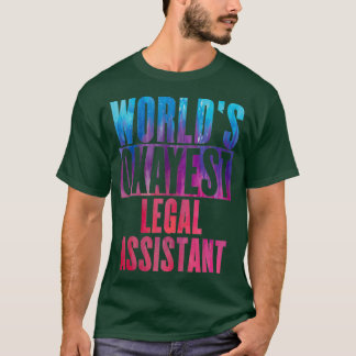 Camiseta Assistente jurídico mais adequado do Worldx27s 3