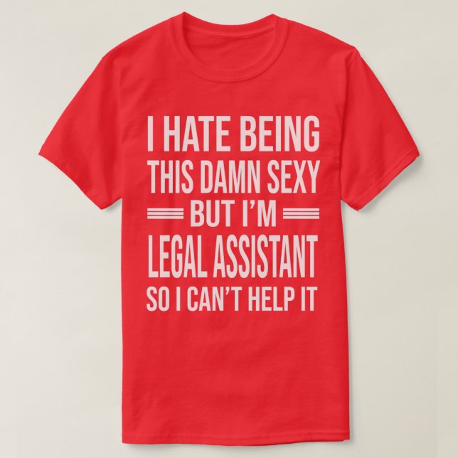 Camiseta ASSISTENTE LEGAL Ix27m Então, Eu Posso Ajudar Com  (Frente do Design)
