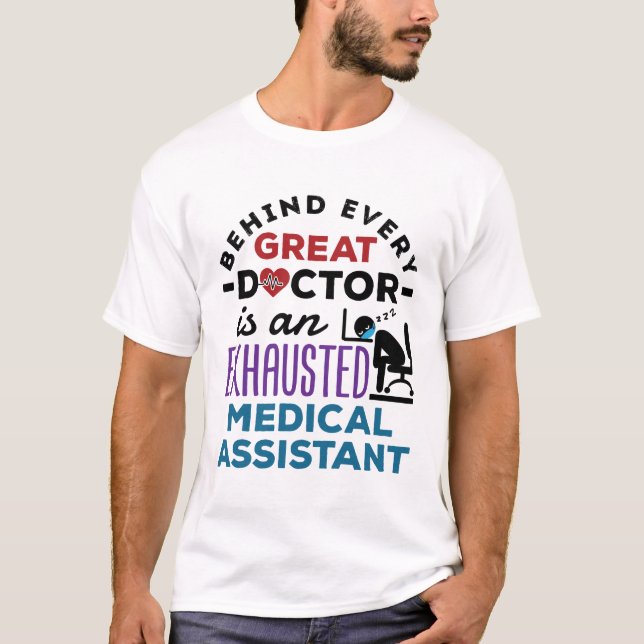 Camiseta Assistente Médico Exaustão Apreciação Engraçada (Frente)