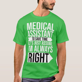 Camiseta Assistente Médico Para Salvar O Tempo Sempre Certo