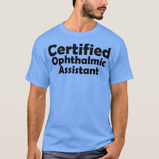 Camiseta Assistente oftalmológico certificado