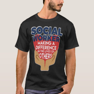 Camiseta Assistente Social Fazendo a Diferença na Vida dos