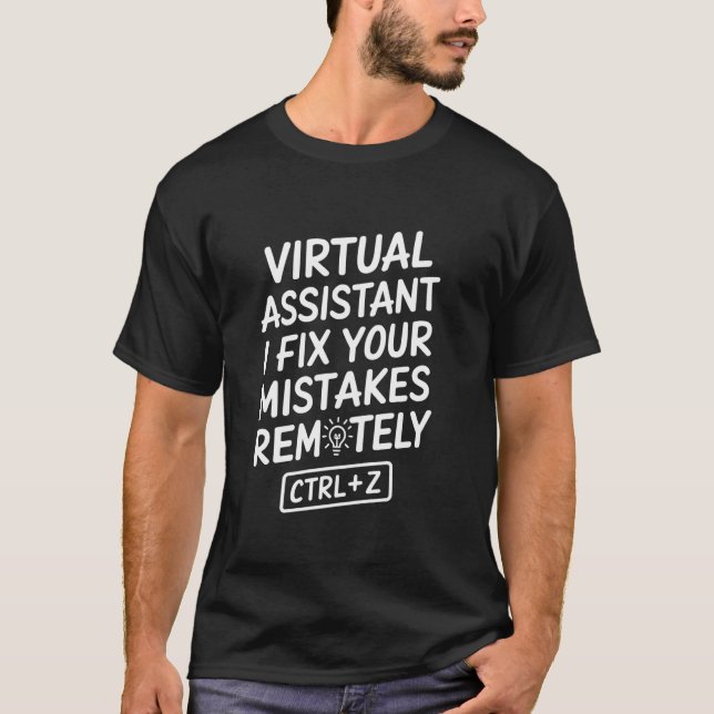 Camiseta Assistente Virtual Eu Corrijo Seus Erros Remotamen (Frente)