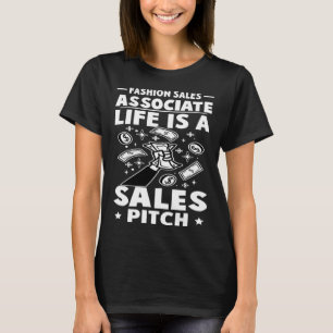 Camiseta Associado de Vendas de Moda A Vida É Uma Proposta
