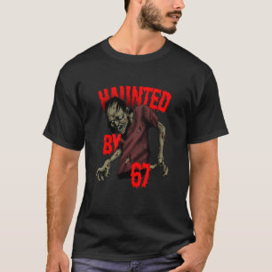 Camiseta Assombrado por 67 – Fantasia engraçada de zumbi pa