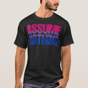 Camiseta Assuma Nada Orgulho Bissexual 