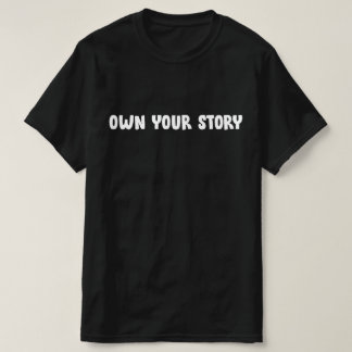 CAMISETA ASSUMA SUA HISTÓRIA