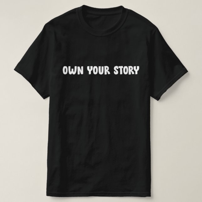 CAMISETA ASSUMA SUA HISTÓRIA (Frente do Design)