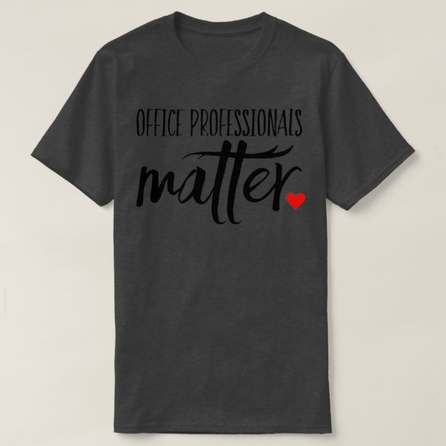 Camiseta Assuntos profissionais do Office (Frente do Design)