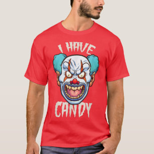 Camiseta Assustador Eu Tenho Doce Palhaço Assassino Hallowe