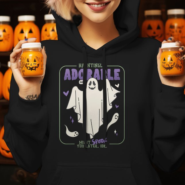 Camiseta Assustadoramente Adorável Dia de as Bruxas engraça (Hauntingly Adorable Funny Halloween Sayings Hoodie)