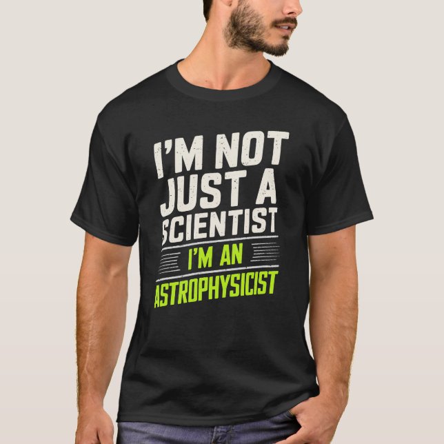 Camiseta Astrofísica Eu sou Astrofísico (Frente)