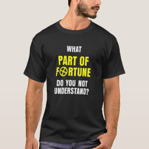Camiseta Astrologia Que Parte Da Fortuna Você Não Encontra
