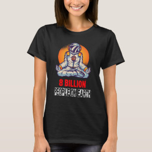 Camiseta Astronauta 8 bilhões de pessoas na Terra 2022 1
