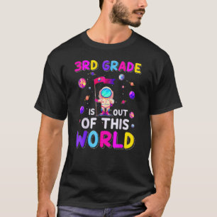 Camiseta Astronauta Do 3º Ano Deste Espaço Mundial De Volta