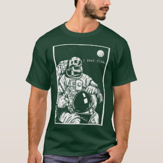 Camiseta Astronauta do Esqueleto no Espaço Eu Me Sinto Bem