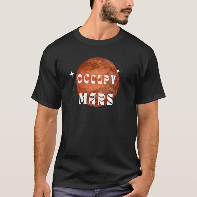 Camiseta Astronauta do Occupy Mars Astronauta Espacial Exte (Frente)
