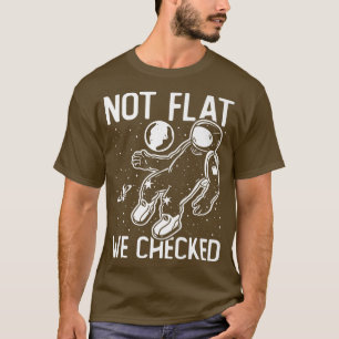 Camiseta Astronauta Espaço Terra Não Plana Verificamos