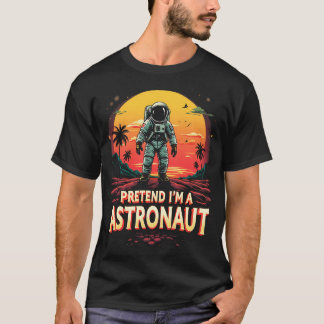 Camiseta Astronauta Halloween Fingir Que Sou Astronauta