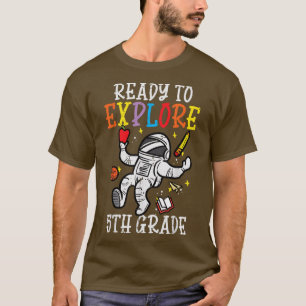 Camiseta Astronauta Pronta Para Eplorar 5 Grau 5º Da