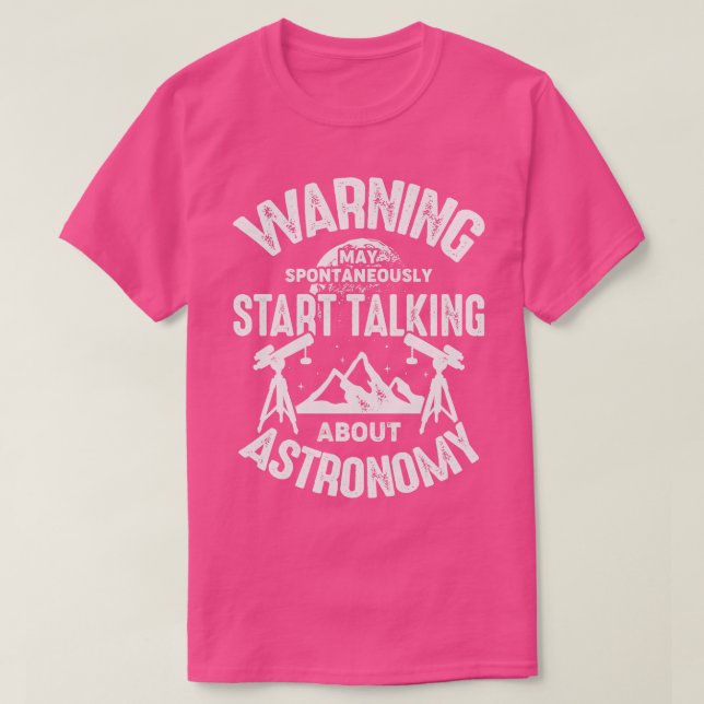 Camiseta Astronomer Espacial Engraçado Presente (Frente do Design)