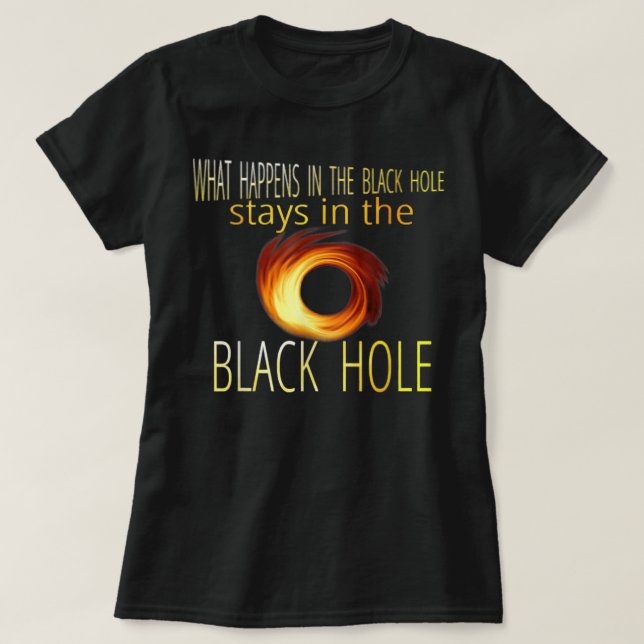 Camiseta Astronomia Engraçada Astrofísica Humor Adulto do B (Frente do Design)