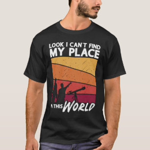 Camiseta Astronomia, não consigo encontrar estrelas espacia