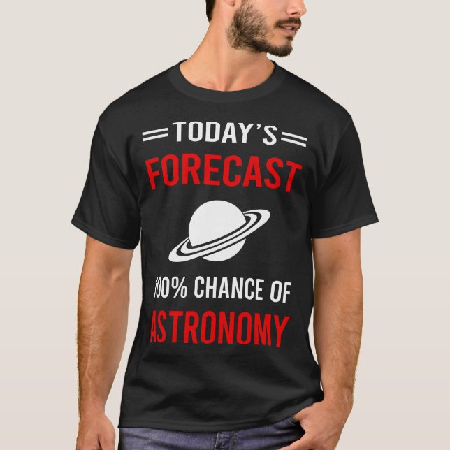 Camiseta Astronomia Prevista Hoje (Frente)