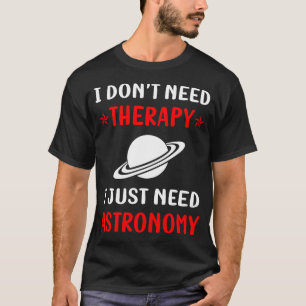 Camiseta Astronomia Sem Terapia
