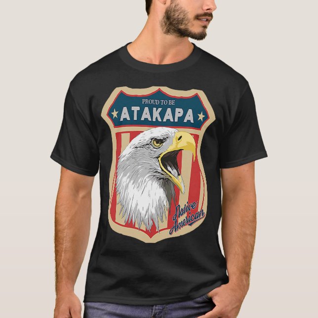 Camiseta Atakapa Tribo Orgulho Índio Nativo Americano (Frente)