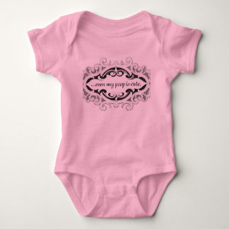 Camiseta ...até a minha cocô é fofa