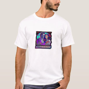 Camiseta Até a morte nos tornar clássicos - estética básica