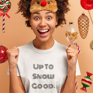 Camiseta ATÉ ATÉ BOM NEVE Inverno