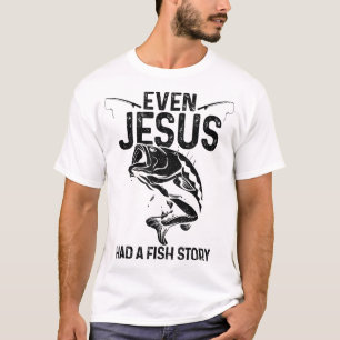 Camiseta Até Jesus Tinha Uma Estória De Peixes Engraçada Pe