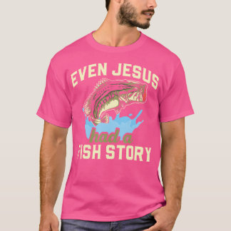 Camiseta Até Jesus Tinha Uma Pesca Cristã De Estória De Pei