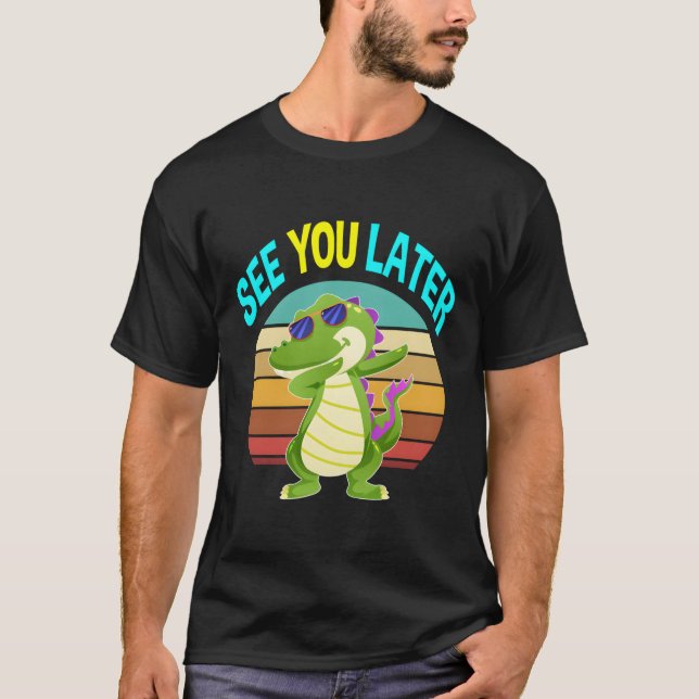 Camiseta Até Mais Tarde, Alligator Oferece Homens Mulheres  (Frente)