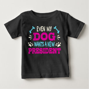 Camiseta Até meu cachorro quer um novo presidente