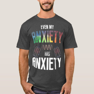 Camiseta Até Minha Aniquila Tem Aniety Mental Health Dizend