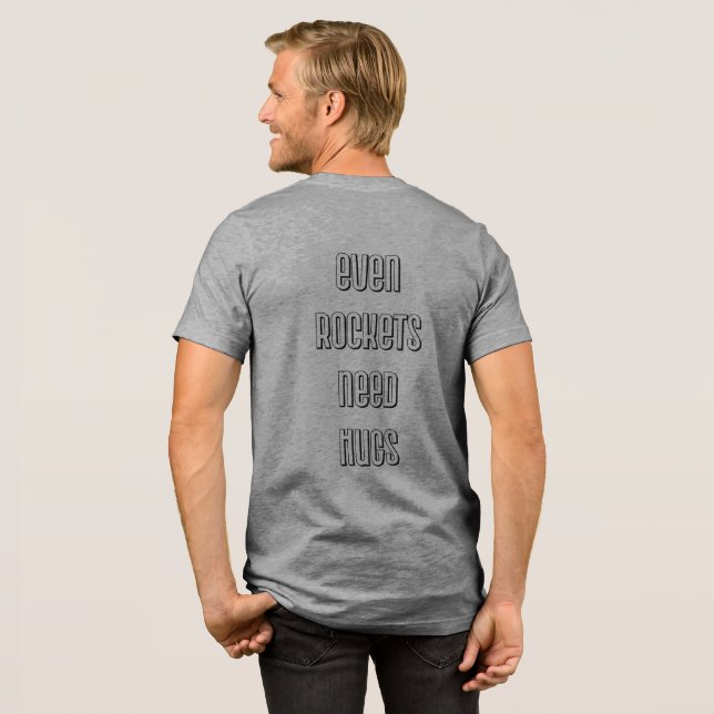 Camiseta Até Os Foguetes Precisam De Abraços, Homem E Fogue (Voltar Cheio)