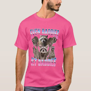 Camiseta Até Os Morcegos Têm O Saddies Engraçado Racoon Mem