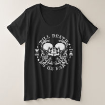 Até que a morte nos faça parte - Camisa-T de taman