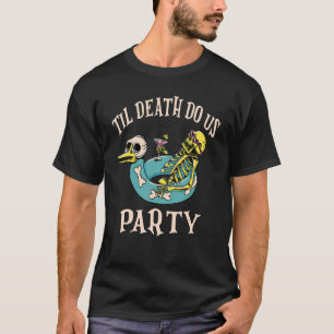 Camiseta Até que a Morte nos Separe Conjunto de Noiva e Des