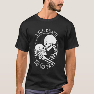 Camiseta Até que a morte nos separe de um casal esquelético